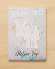 Sewing Pattern | Nani Iro Atelier Top